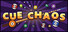 Cue Chaos