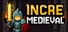 Incremedieval