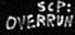 SCP: Overrun