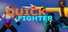 QuickFighter