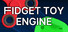 Fidget Toy Engine