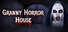 Granny Horror House