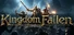 the Kingdom Fallen