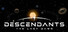 Descendants: The Last Dawn