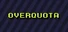 OVERQUOTA