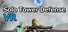 Solo Tower Defense VR