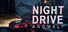 Night Drive - Anomaly