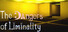 The Dangers of Liminality