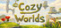 Cozy Worlds