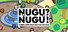 NUGU?NUGU!: A HIDE AND SEEK BATTLE ROYALE