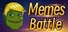 Memes Battle