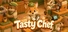 Tasty Chef