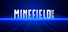 Minefield: Rupture