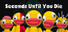 Seconds Until You Die