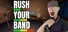 Rush Your Band