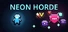 Neon Horde