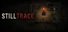 STILLTRACE