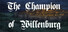 Der Champion von Willenburg