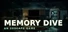Memory Dive: An 3xscape Game — Chapter One