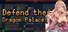 Defend the Dragon Palace!