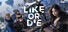 Like or Die