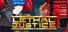 Lethal Justice