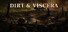 Dirt & Viscera: The Great War