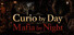 Curio by Day, Mafia by Night
