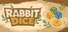 RabbitDice