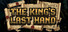 The Kings Last Hand