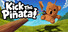 Kick The Piñata!