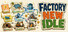 Factory New Idle