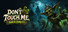 Don't Touch Me - Goblin Zombies