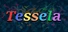 Tessela