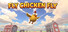 Fly Chicken Fly