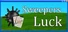 Sweepers Luck