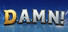 D.A.M.N!