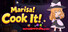 Marisa! Cook It!