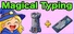 MagicalTyping