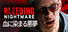 Bleeding Nightmare | 血に染まる悪夢