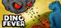 Dino Fever