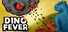 Dino Fever