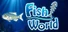 Fish World