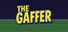 The Gaffer
