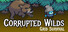 Corrupted Wilds: Grid Survival
