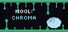 Mool: Chroma