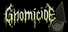 Gnomicide