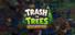 Trash to Trees: Tidy up the forest!