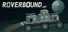 Roverbound