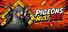 Pigeons Must Die!